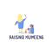 Raising Mumeens