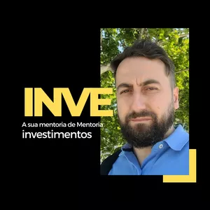 Imagem de capa para o Serviço online INVE a sua mentoria sobre investimentos - Artur Gregório
