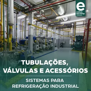 Imagem de capa para o Curso online Sistemas - Módulo 5:  Tubulações, Válvulas e Acessórios para Refrigeração Industrial