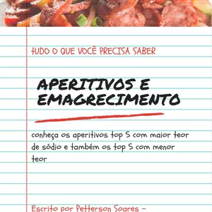 Imagem de capa para o Ebook APERITIVOS PARA EMAGRECER - MELHORES E PIORES 