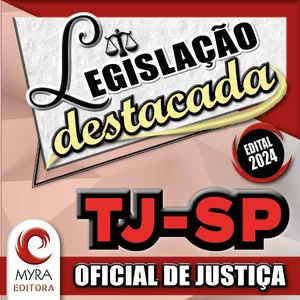 Imagem de capa para o Curso online Legislação Destacada Oficial de Justiça TJSP 2024 (ENCERRADO)