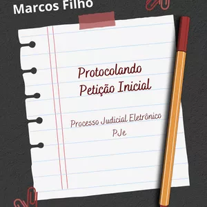 Imagem de capa para o Ebook Protocolando Petição Inicial - PJe
