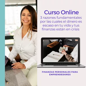 Imagen de portada para Curso online Taller online  “Descubre 3 razones fundamentales por las cuales el dinero es escaso en tu vida y tus  finanzas están en crisis”