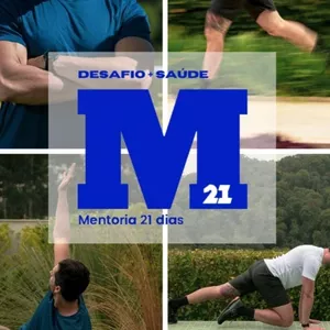 Imagem de capa para o Curso online Mentoria 21 - Desafio + Saúde 