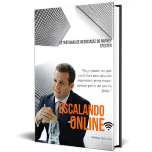 Imagem de capa para o Ebook Escalando Online - 9 Estratégias de negociação Harvey Specter 