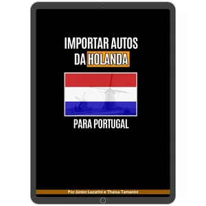 Imagem de capa para o Ebook Importar carros da Holanda para Portugal