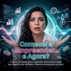 Imagem do curso Método: Comecei a Empreender… e Agora?