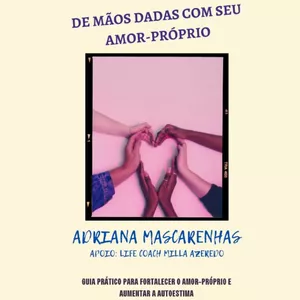Imagem de capa para o Curso online De Mãos Dadas Com Seu Amor-Próprio