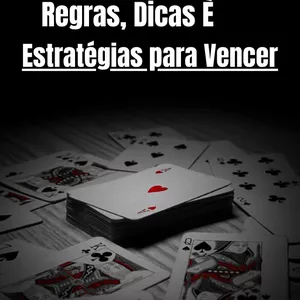 Imagem de capa para o Ebook Dominando o Truco - Regras, Dicas e Estratégias para Vencer