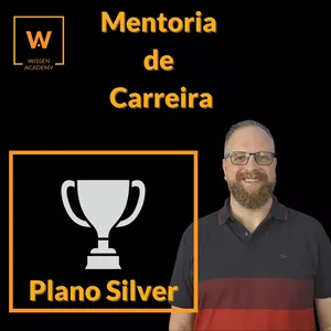 Imagem de capa para o Serviço online Plano Silver - Mentoria de Carreira - Alessandro Forel - Wissen Academy