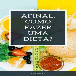 Imagem do curso AFINAL, COMO FAZER UMA DIETA?