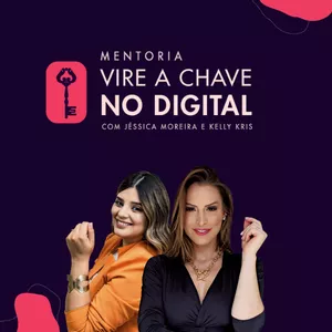 Imagem de capa para o Curso online Mentoria Vire a chave no digital