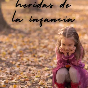 Imagen de portada para Curso online Sanando heridas de la infancia