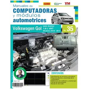 Imagen de portada para Ebook Manuales de Computadoras y Módulos Automotrices No. 35. VW Gol con motor 1.6L VHT (mods. 2010-2017)