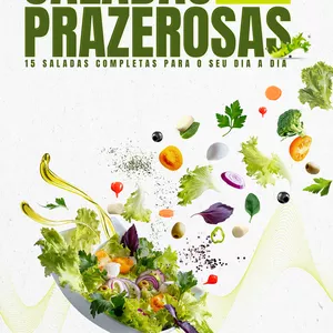 Imagem de capa para o Ebook Saladas Prazerosas