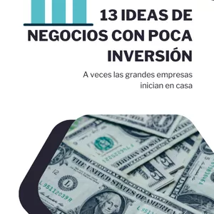 Imagen de portada para Ebook 13 IDEAS DE NEGOCIOS CON POCA INVERSIÓN