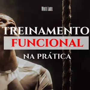 Treinamento Funcional na Prática