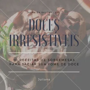 Imagem de capa para o Ebook Doces irresistíveis 