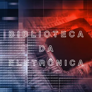 Imagem de capa para o Curso online Biblioteca da Eletrônica