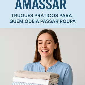 Imagem de capa para o Ebook Vida sem amassar: Truques práticos pra quem odeia passar roupa