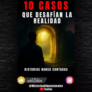 Imagen de portada para Ebook 10 Casos Reales que Desafían la Realidad - Misterios Dimensionales 