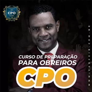 Imagem de CPO - Curso Preparatório para Obreiros criado por CEIB-CONFEDERAÇÃO EVANGÉLICA INTERNACIONAL DO BRASIL na hotmart