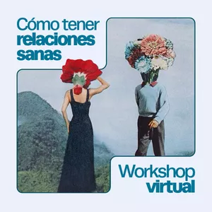 Imagen de portada para Curso online CÓMO LLEVAR RELACIONES SANAS 