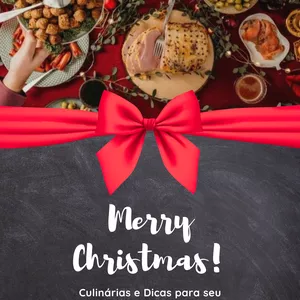 Imagem de capa para o Ebook Marry Christmas! Culinárias e Dicas