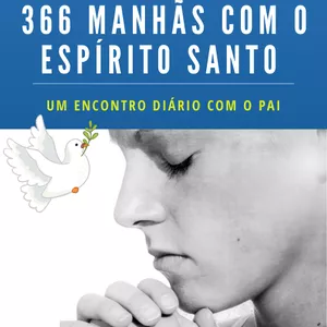 Imagem de capa para o Ebook 366 Manhãs com o Espírito Santo