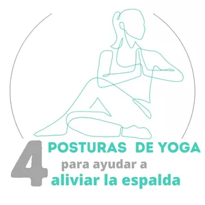 Imagen de portada para Curso online 4 Posturas de Yoga Para Ayudar a Aliviar la Espalda