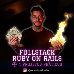 Imagem de capa para o Curso online FULLSTACK RUBY ON RAILS + 4 Projetos Práticos