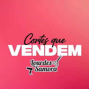 Imagem do curso Cortes que Vendem | Lourdes Samora