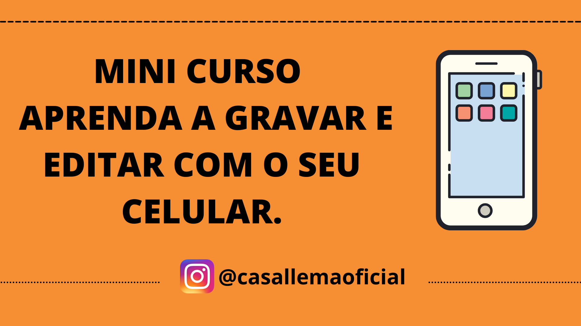 Imagem do curso MINI CURSO - APRENDA A GRAVAR E EDITAR COM O SEU CELULAR.