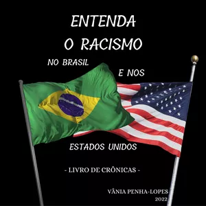 Imagem de capa para o Ebook Entenda o Racismo no Brasil e nos Estados Unidos.