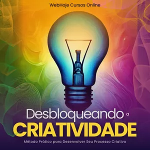 Imagem de capa para o Ebook Desbloqueando a Criatividade: Método Prático para Desenvolver Seu Processo Criativo