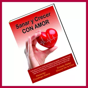 Imagen de portada para Ebook Sanar y Crecer con Amor