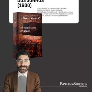 A interpretação do sonho | leitura comentada - cap. 1, 2 e 3