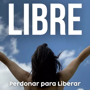Imagen de portada para Curso online LIBRE: Perdonar para Liberar