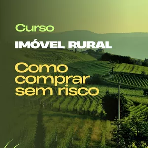 Imagem de capa para o Curso online Curso imóvel rural: Como Comprar Sem Risco 