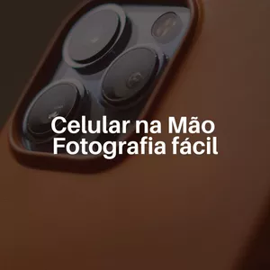 Imagem do curso Celular na Mão - Fotografia fácil