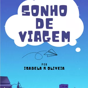 Imagem de capa para o Ebook SONHO DE VIAGEM