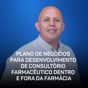 Imagem do curso Curso - Plano de Negócios para Desenvolvimento de Consultório Farmacêutico Dentro e Fora da Farmácia