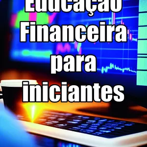 Imagem de capa para o Ebook educação financeira para iniciantes