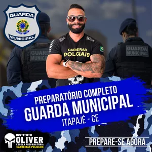 Imagem de capa para o Curso online 👮‍♂️ Preparatório Completo GUARDA MUNICIPAL de ITAPAJÉ - CE 👮‍♂️ GCM - Instituto Óliver