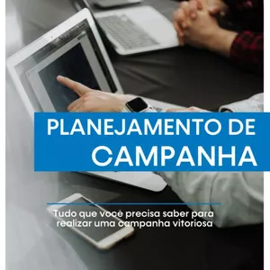 Imagem de capa para o Ebook Planejamento de Campanha - Tudo o que você precisa saber para realizar uma campanha vitoriosa.