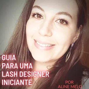 Imagem de capa para o Ebook Guia Para Uma Lash Designer Iniciante