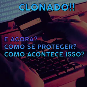 Imagem de capa para o Ebook Cartão Clonado, Como se proteger?