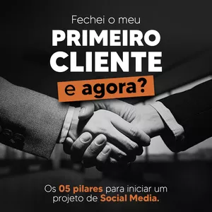 Imagem de capa para o Curso online Fechei meu Primeiro Cliente, e Agora?