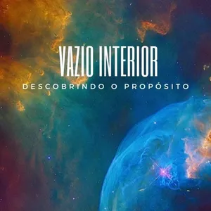 Imagem de capa para o Ebook "Vazio Interior" - Descobrindo o Propósito