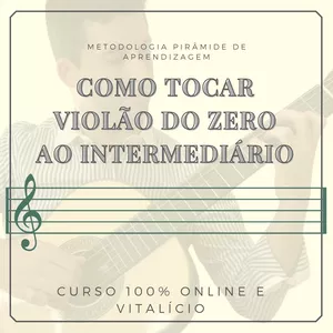 Imagem do curso Como Tocar Violão do Zero ao Intermediário
